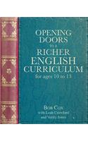 Opening Doors to a Richer English Curriculum for Ages 10 to 13