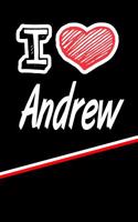 I Love Andrew: Isometric Dot Paper Drawling Paper Notebook Journal Featuring 120 Pages 6x9