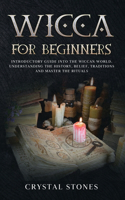 Wicca for Beginners