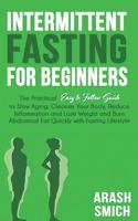 Intermittent Fasting For Beginners