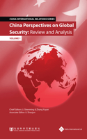 China Perspectives on Global Security