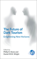 Future of Dark Tourism
