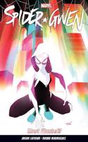 Spider-gwen Vol. 0: Most Wanted?