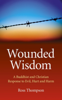 Wounded Wisdom