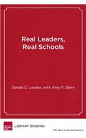 Real Leaders, Real Schools