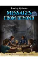 Messages from Beyond