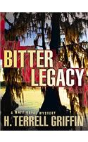 Bitter Legacy