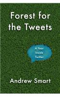 Forest for the Tweets: A Year Working Inside Twitter