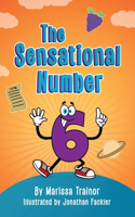 Sensational Number Six