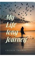 My Life Long Journey