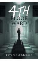 4Th Floor Ward