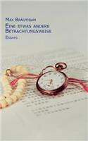 Eine etwas andere Betrachtungsweise