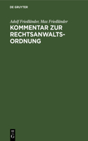 Kommentar Zur Rechtsanwaltsordnung