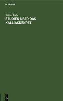 Studien Über Das Kalliasdekret