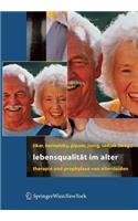 Lebensqualitat Im Alter: Therapie Und Prophylaxe Von Altersleiden