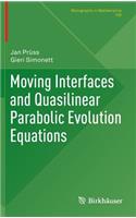 Moving Interfaces and Quasilinear Parabolic Evolution Equations