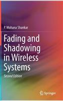 Fading and Shadowing in Wireless Systems