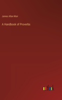Handbook of Proverbs