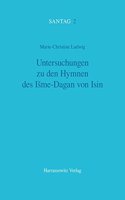 Untersuchungen Zu Den Hymnen Des Isme-Dagan Von Isin