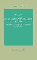 Das Gesprochene Aserbaidschanisch Von Iran