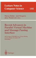 Recent Advances in Parallel Virtual Machine and Message Passing Interface