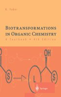 Biotransfromations In Organic Chemistry A Text Book