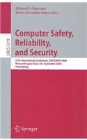 Computer Safety, Reliability, and Security