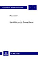 Das Juedische Bei Gustav Mahler