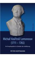 Michail Vasil'evič Lomonosov (1711-1765)