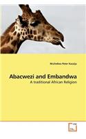 Abacwezi and Embandwa