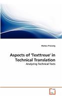 Aspects of 'Texttreue' in Technical Translation