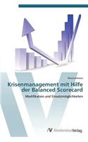 Krisenmanagement Mit Hilfe Der Balanced Scorecard