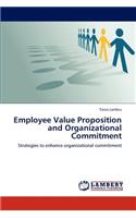 Employee Value Proposition and Organizational Commitment