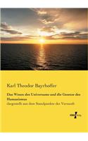 Das Wesen des Universums und die Gesetze des Humanismus