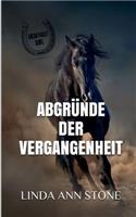 Abgründe der Vergangenheit