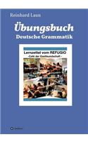 Übungsbuch Deutsche Grammatik