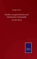 Studien zur griechischen und lateinischen Grammatik: Zweiter Band