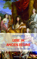 Liebe Im Ancien Régime