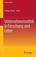 Unternehmensethik in Forschung und Lehre