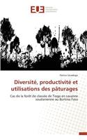 Diversit�, Productivit� Et Utilisations Des P�turages: (Omn.Univ.Europ.)