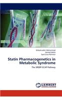 Statin Pharmacogenetics in Metabolic Syndrome