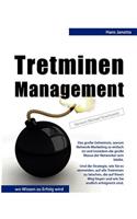 Tretminen-Management
