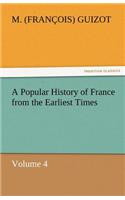 A Popular History of France from the Earliest Times