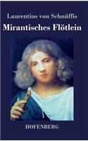 Mirantisches Flötlein
