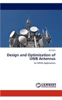 Design and Optimization of UWB Antennas