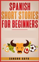 Spanish Short Stories for Beginners