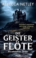 Die Geisterflote: Thriller