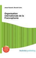 Organisation Internationale de la Francophonie