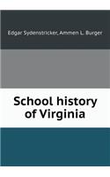 School history of Virginia: (English)