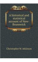 A historical and statistical account of New-Brunswick